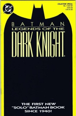 Batman: Legends of the Dark Knight #1