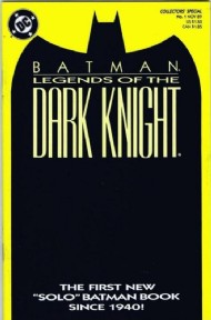 Batman: Legends of the Dark Knight 1994 - 2007 #1