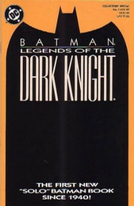 Batman: Legends of the Dark Knight #1