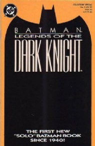 Batman: Legends of the Dark Knight 1994 - 2007 #1