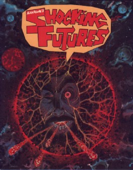 Alan Moore's Shocking Futures
