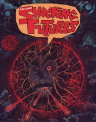 Alan Moore's Shocking Futures 
