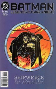 Batman: Legends of the Dark Knight 1994 - 2007 #112