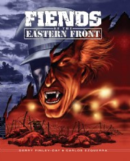 Fiends of the Eastern Front 