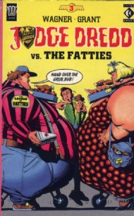 Judge Dredd Vs the Fatties 
