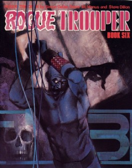 Rogue Trooper #6