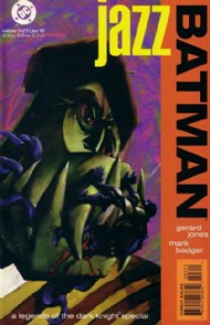 Batman: Legends of the Dark Knight: Jazz 1995 #3
