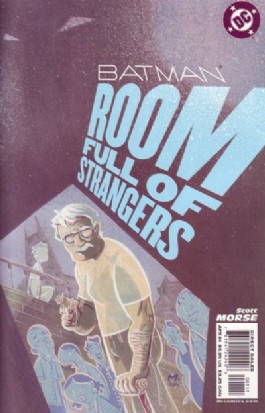 Batman: Room Full of Strangers