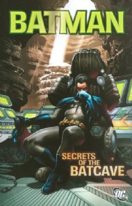 Batman: Secrets of the Batcave 2007