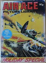 Air Ace Picture Library Holiday Special 1969 - 1989 #1987