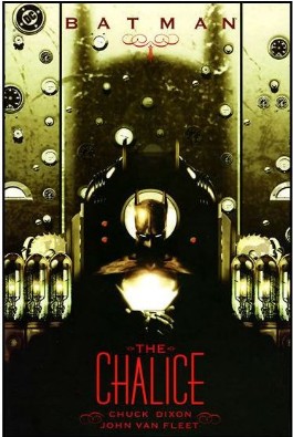 Batman: the Chalice