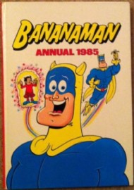Bananaman Annual 1984 - 1987 #1985