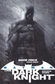 Batman: the Dark Knight - Golden Dawn 2012 #1