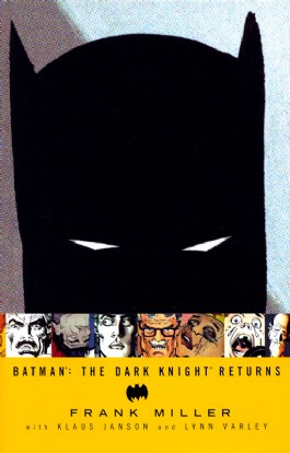 Batman: the Dark Knight Returns