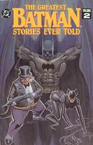 Batman: the Greatest Stories Ever Told 1988 #2