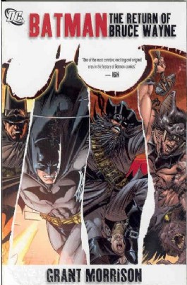 Batman: the Return of Bruce Wayne