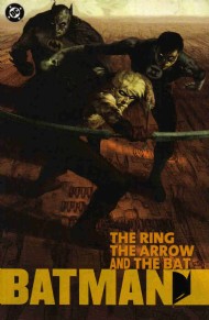 Batman: the Ring, the Arrow and the Bat 2003