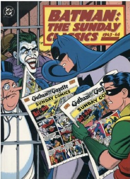 Batman: the Sunday Classics 1943-1946