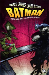 Batman: Through the Looking Glass 2012