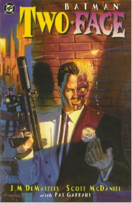 Batman: Two-Face - Crime and Punishment
