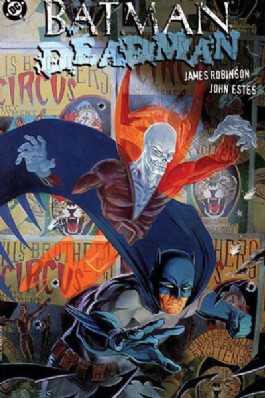 Batman/Deadman: Death and Glory