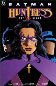Batman/Huntress: Cry for Blood 2000