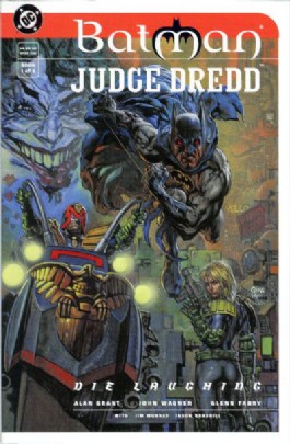 Batman/Judge Dredd: Die Laughing #1