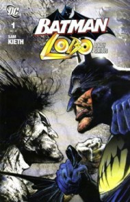Batman/Lobo: Deadly Serious 2007 #1