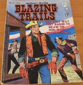 Blazing Trails #2