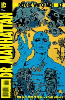 Before Watchmen: Dr. Manhattan #1