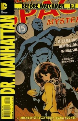 Before Watchmen: Dr. Manhattan #2