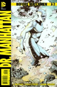 Before Watchmen: Dr. Manhattan 2012 - 2014 #2
