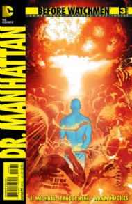 Before Watchmen: Dr. Manhattan 2012 - 2014 #3