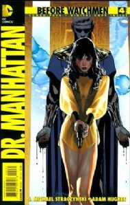 Before Watchmen: Dr. Manhattan 2012 - 2014 #4