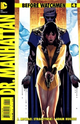 Before Watchmen: Dr. Manhattan #4