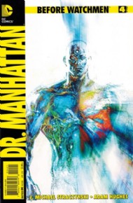 Before Watchmen: Dr. Manhattan 2012 - 2014 #4