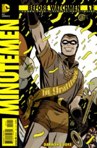 Before Watchmen: Minutemen 2012 - 2013 #1