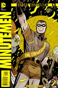 Before Watchmen: Minutemen 2012 - 2013 #1