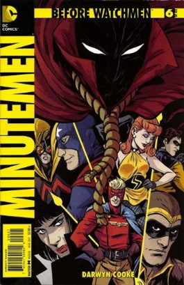 Before Watchmen: Minutemen #6