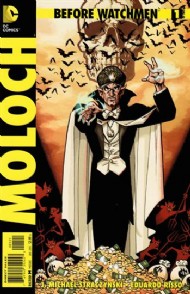 Before Watchmen: Moloch 2013 #1