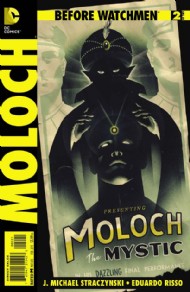 Before Watchmen: Moloch 2013 #2