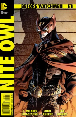 Before Watchmen: Nite Owl #1