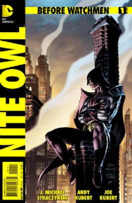 Before Watchmen: Nite Owl #1