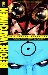 Before Watchmen: Nite Owl/Dr. Manhattan 2013
