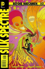 Before Watchmen: Silk Spectre 2012 - 2013 #3