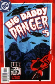 Big Daddy Danger 2002 - 2003 #5