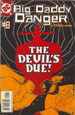 Big Daddy Danger #8