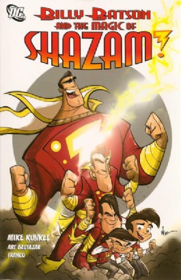 Billy Batson and the Magic of Shazam!