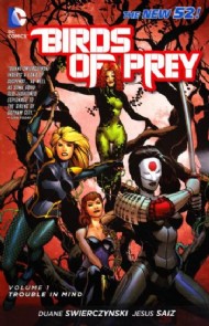 Birds of Prey (3rd Series): Trouble in Mind 2012 #1