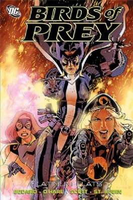 Birds of Prey: Platinum Flats